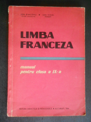 Ion Diaconu, Ion Viscol - Limba franceza. Manual pentru clasa a IX-a (1964) foto