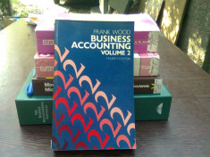 Business accounting - Frank Wood (contabilitatea in afaceri) foto