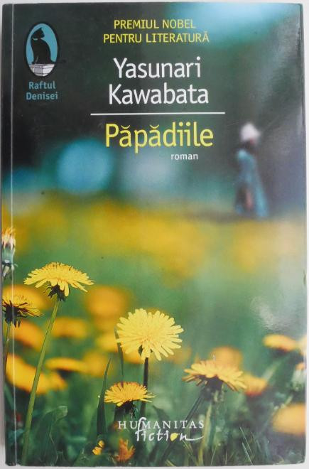 Papadiile &ndash; Yasunari Kawabata