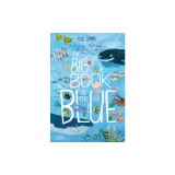 The Big Book of the Blue