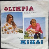 Disc Vinil Olimpia&ndash; Mihai- Am Vrut Să Fiu Artistă / Şi Da, Şi Nu / Hei, Hop / Povestea Mea (7")Electrecord-EDC 10.601