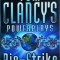 Tom Clancey - Tom Clancy's power plays. Bio-strike