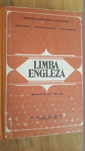 Limba engleza. Manual pentru anul 5 de studiu- Doris Bunaciu, Veronica Focseneanu, Anca Tanasescu