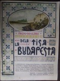 Cumpara ieftin PAGINI DE GLORIE DE LA TISA LA BUDAPESTA (1921) [EDITIE ANASTATICA + 5 HARTI]