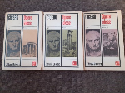 CICERO -OPERE ALESE -3 VOLUME EDITIE CRITICA DE G GUTU foto