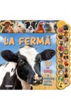 La ferma. 20 de sunete si curiozitati