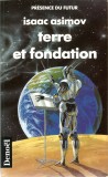 Isaac Asimov - Terre et Fondation
