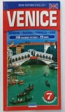 VENICE , MURANO , BURANO , TORCELLO , LIDO , NEW EDITION ENGLISH , 200 COLOURED PICTURES , 20 MAPS , 7 ITINERARIES , 2005