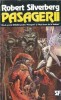 Roman Pasagerii Robert Silverberg editura Nemira colectia Nautilus 1994 stare buna