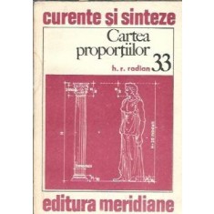 Cartea proportiilor - H. R. Radian