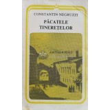 Pacatele tineretelor - Constantin Negruzzi (V144)