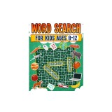 Word Search for Kids Ages 8-12 100 Fun Word Search Puzzles Kids Activity Book Large Print Paperback
