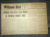 ZIARUL ROMANIA LIBERA 24 IULIE 1965 LUCRARILE CELUI DE AL IX LEA CONGRES AL PARTIDULUI COMUNIST ROMAN