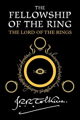 The Fellowship of the Ring: Being the First Part of the Lord of the Rings