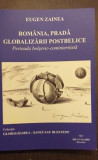 ROMANIA, PRADA GLOBALIZARII POSTBELICE PERIOADA BOLSEVIC-COMINTERNISTA E ZAINEA