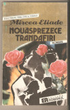 Mircea Eliade-Nouasprezece trandafiri