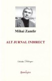 Alt jurnal indirect - Mihai Zamfir