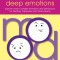 Understand Deep Emotions - The Mood Cards: Explore More Complex Emotions and Behaviours for Healing, Happiness and Inner Peace