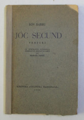 JOC SECUND - versuri de ION BARBU , cu portretul autorului desenat de MARCEL IANCU , 1930 , EDITIA I* foto