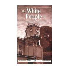 The White People and Other Stories: The Best Weird Tales of Arthur Machen, Volume 2