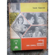 Lazar Cassvan - Mituri si legende din lumea filmului, 1976