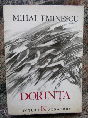 Mihai Eminescu - Dorinta (1976) foto