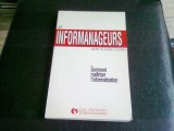 LES INFORMANAGEURS - JEAN CLAUDE COHEN