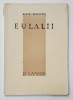 Dan Botta, Eulalii - Bucuresti, 1931