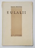 Dan Botta, Eulalii - Bucuresti, 1931