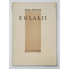 Dan Botta, Eulalii - Bucuresti, 1931