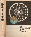 Masurarea Debitului in Tehnica - P.P. Popescu, P. Mihordea, Ed. Tehnica 1969, Mecanica, Romana, 312 Pagini