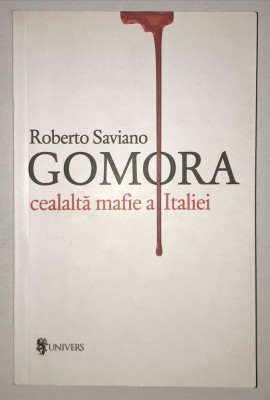 Gomora, Limba Romana, Cealalta Mafie a Italiei, Roberto Saviano. foto
