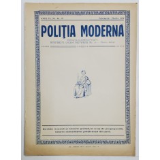 POLITIA MODERNA , REVISTA LUNARA DE SPECIALITATE , LITERATURA SI STIINTA , ANUL IX , NR.96- 97 , FEBRUARIE - MARTIE , 1934