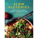Slow Victories