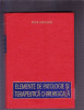 ELEMENTE DE PATOLOGIE SI TERAPEUTICA CHIRURGICALA