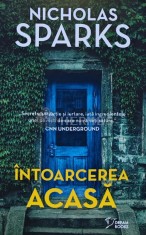 Intoarcerea acasa - 2023 - Nicholas Sparks (T184)
