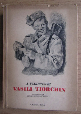 A. Tvardovschi - Vasili Tiorchin foto