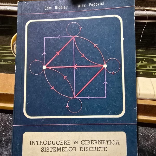 Introducere in cibernetica sistemelor discrete - Edm. Nicolau
