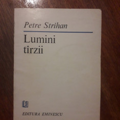 Lumini tarzii - Petre Strihan, autograf / R5P3S