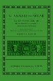 Seneca: de Beneficiis (L. Annaei Senecae de Beneficiis: Libri VII, de Clementia: Libri II, Apocolocyntosis)