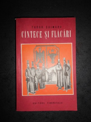 TUDOR SOIMARU - CANTECE SI FLACARI foto