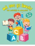 Cumpara ieftin Ma joc si invat. 300 de activitati de matematica. 5-7 ani/***