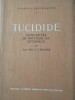 Tucidide: Conceptia si Metoda Sa Istorica - C.I. Balmus (1956) - Istorie Romana, Editura Academiei