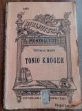 Myh 61 52 - Biblioteca ptr toti - 1452 - Tonio Kroger - Thomas Mann