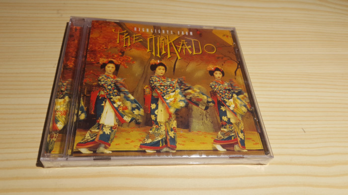 [CDA] Highlights from The Mikado - cd audio sigilat