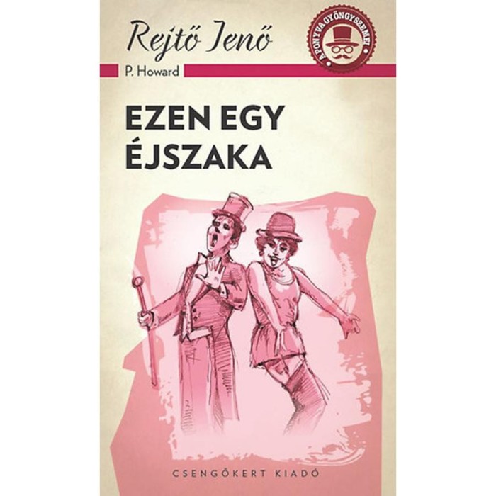 Ezen egy &eacute;jszaka - Rejtő Jenő