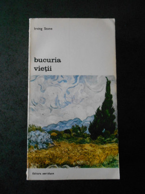 IRVING STONE - BUCURIA VIETII foto