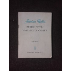 IMPRESII PENTRU ANSAMBLU DE CAMERA - ADRIAN RATIU (PARTITURA)