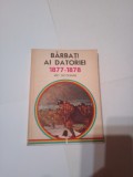 BARBATI AI DATORIEI 1877-1878 ~ MIC DICTIONAR ~ FLORIAN TUCA * MIRCEA COCIU * F. CHIREA