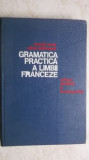 Marcel Saras, Mihai Stefanescu - Gramatica practica a limbii franceze, 1976